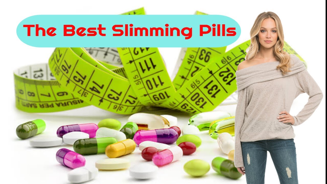 Best slimming pills