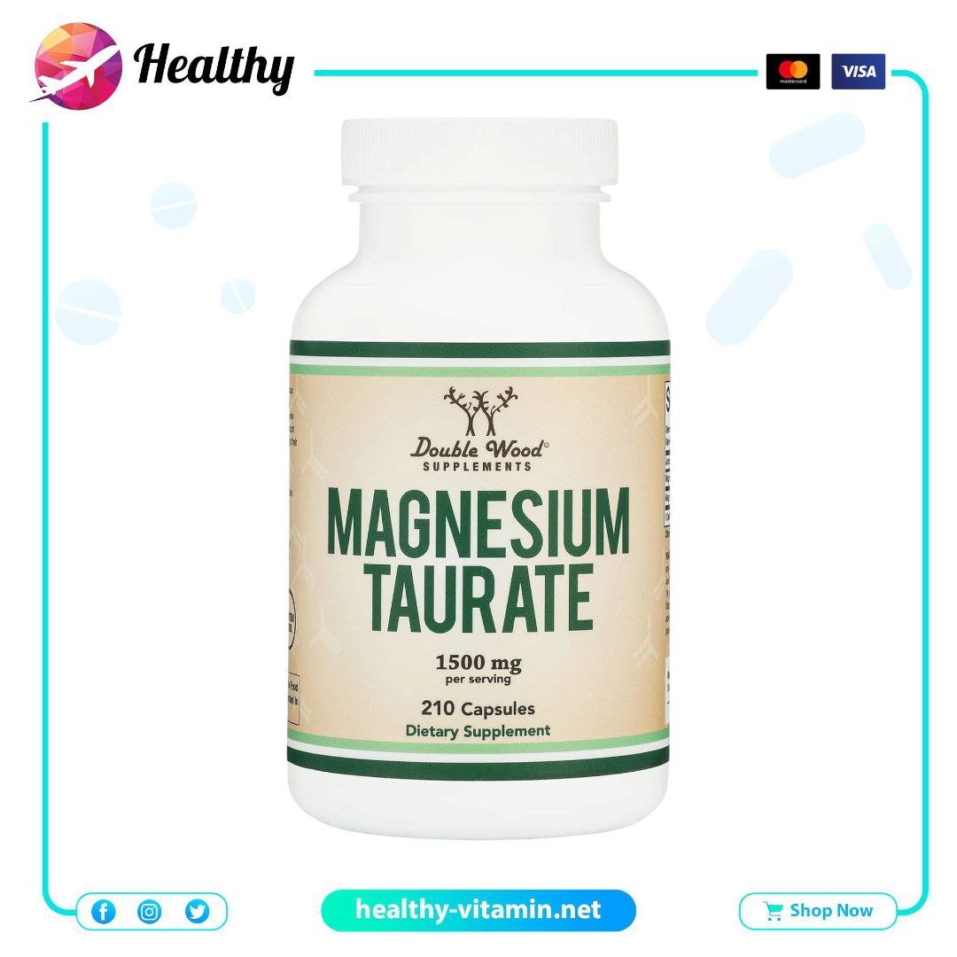 Magnesium Taurate 1500 mg Double Wood Supplements 210 Capsules 1